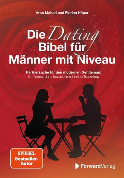 Buchcover: Aron Mahari Die Dating Bibel Fuer Maenner